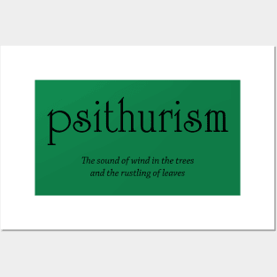 Psithurism - sound of wind in trees and leaves Posters and Art